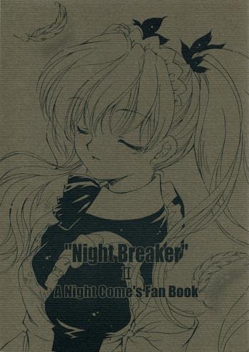 "Night Breaker" II- Yoru ga kuru hentai