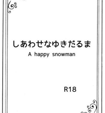 Sucking Dick Shiawase na Yukidaruma – A happy snowman- Frozen hentai Hot Girls Fucking