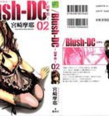 Lick [Miyazaki Maya] Blush-DC ~Himitsu~ Vol.2 [Chinese] Nurumassage