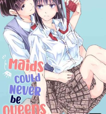 Suckingdick meido no michi ni ou ha nashi | Maids Could Never Be Queens- Original hentai Student