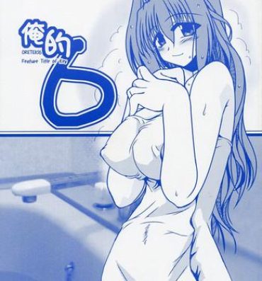 Dicksucking Oreteki 6- Kanon hentai American