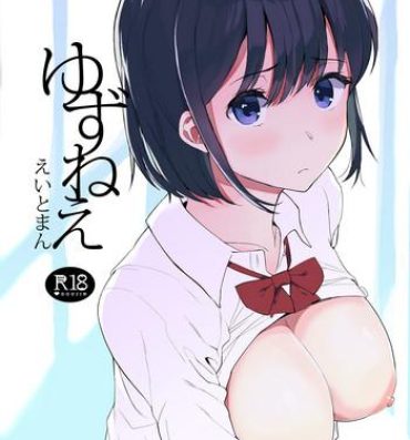 Sexy Sluts Yuzu-nee- Original hentai Pure18