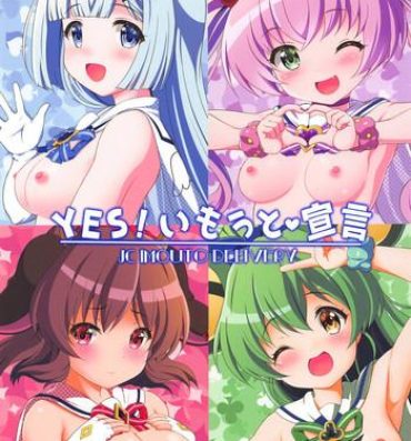 Kinky YES! Imouto Sengen- Show by rock hentai Whore