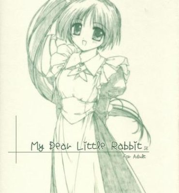 Amateur Porn Free My Dear Little Rabbit Second Edition- With you hentai Curious