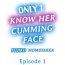 Boy Only i Know Her Cumming Face Ch. 1 – 6 Family